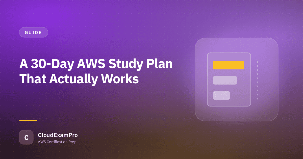 A 30-Day AWS Study Plan That Actually Works