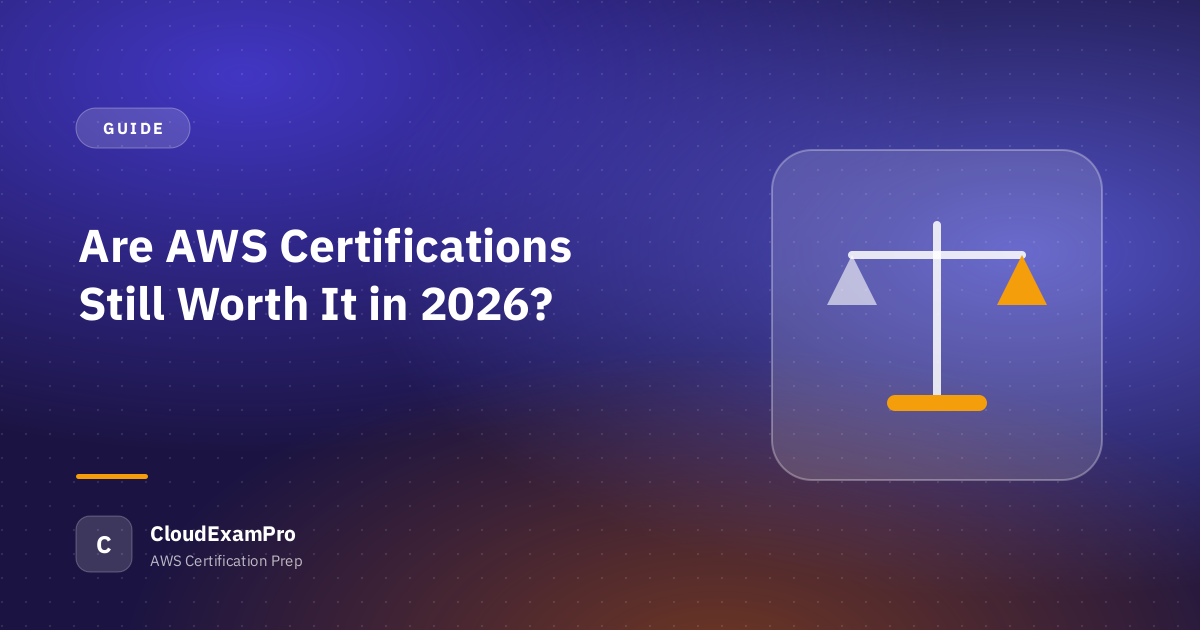 Are AWS Certifications Still Worth It in 2026?