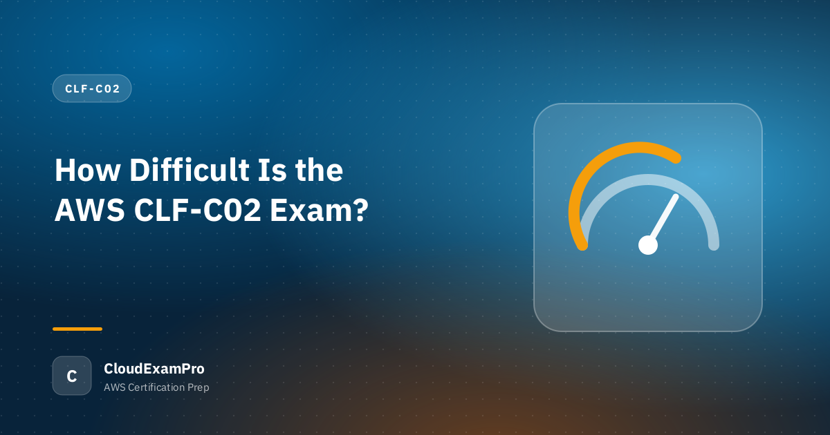 How Difficult Is the AWS CLF-C02 Exam?